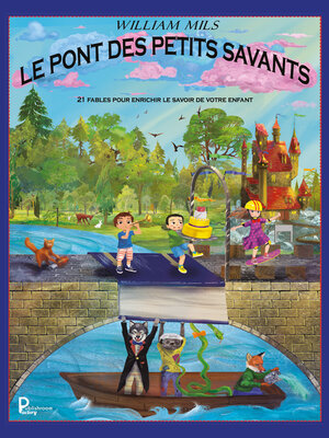 cover image of Le pont des petits savants